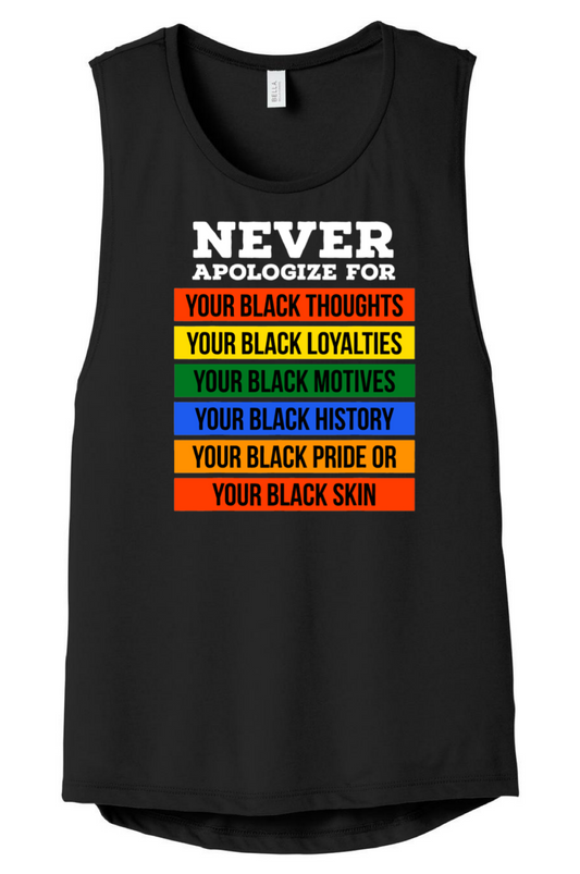 Don't Apologize Muscle Tank