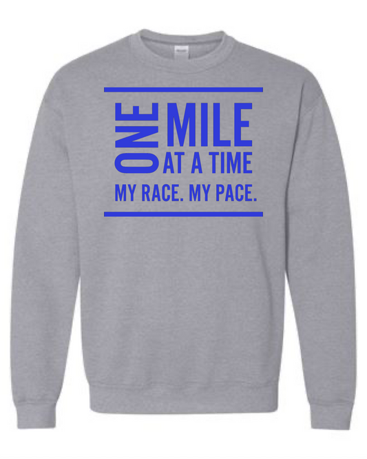 Your Race Your Pace  Crewneck Sweatshirt