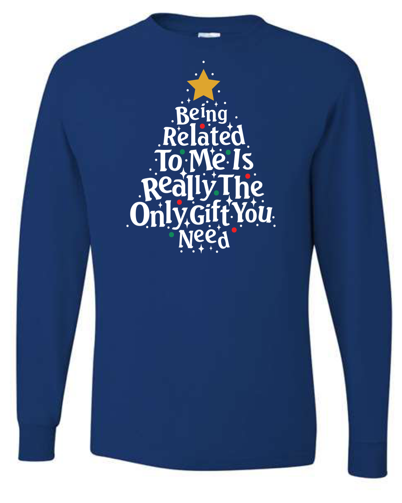 Related To Me Long Sleeve T-shirt