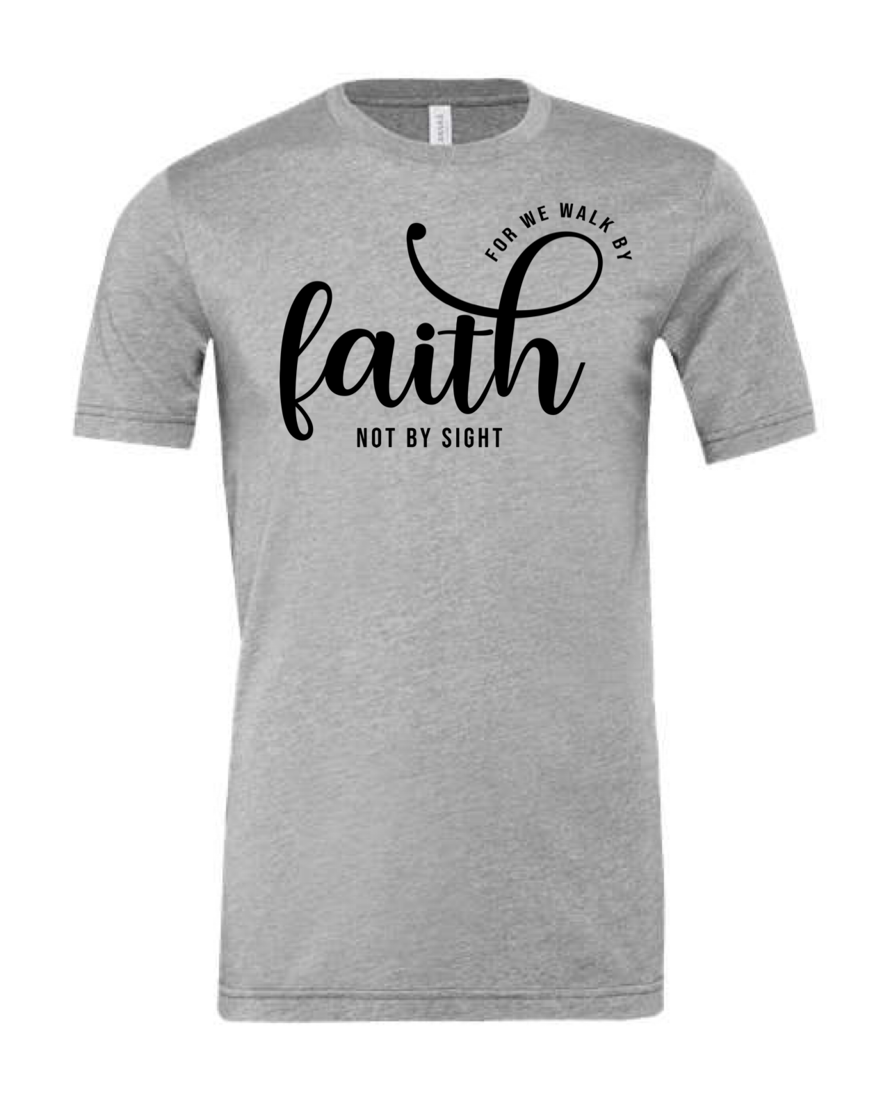 Walk By Faith Unisex T-Shirt