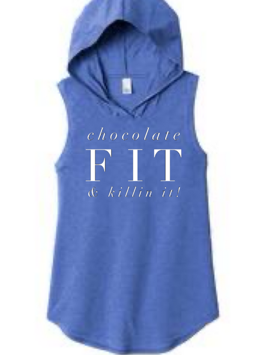 Chocolate Fit & Killin It  Fit Hoodie Tank Top