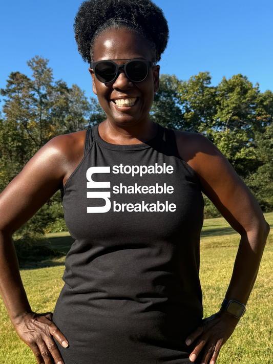 Unstoppable Unshakeable Unbreakable Rocker Tank