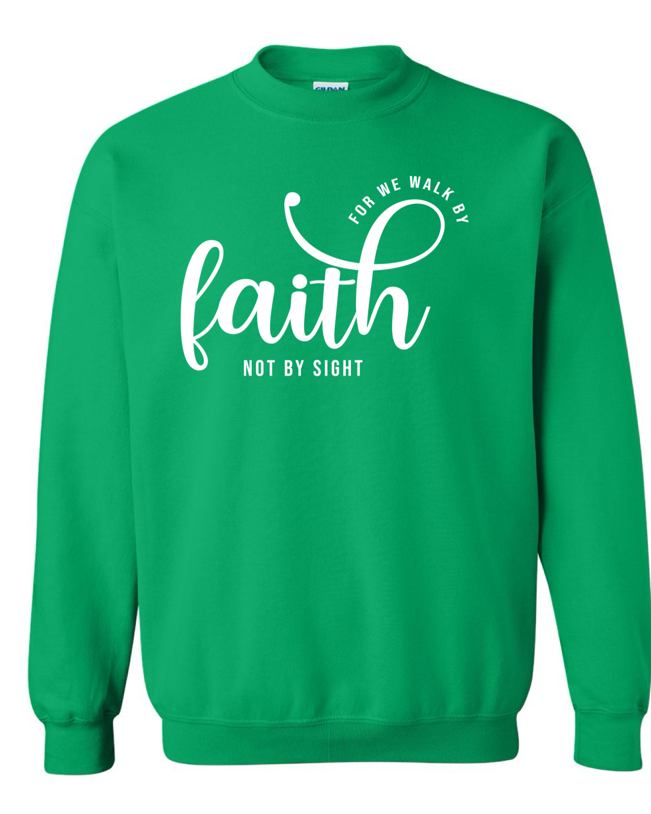 Walk By Faith Crewneck Sweatshirt